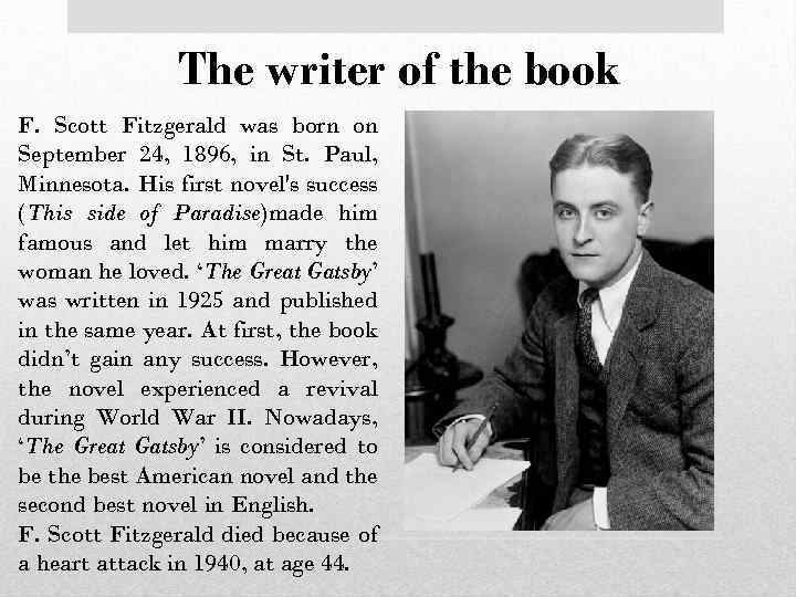 The writer of the book F. Scott Fitzgerald was born on September 24, 1896,