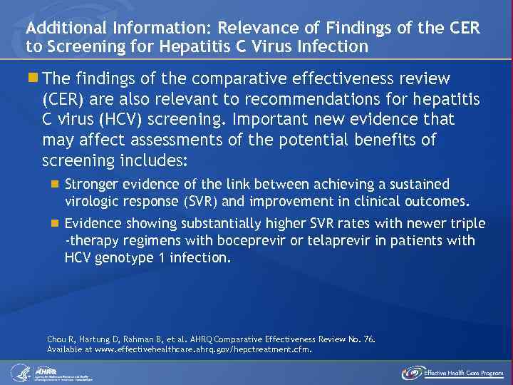 Additional Information: Relevance of Findings of the CER to Screening for Hepatitis C Virus