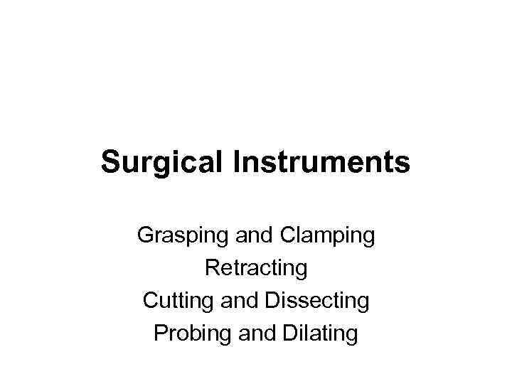 BASIC SURGICAL INSTRUMENTS By Dr H El sharkawy