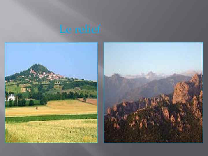 Le relief 