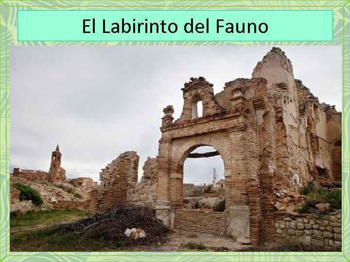 El Labirinto del Fauno 