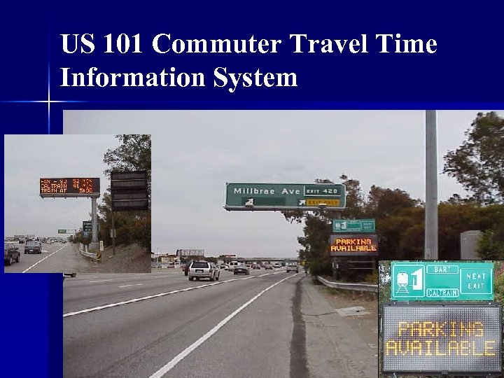 US 101 Commuter Travel Time Information System 