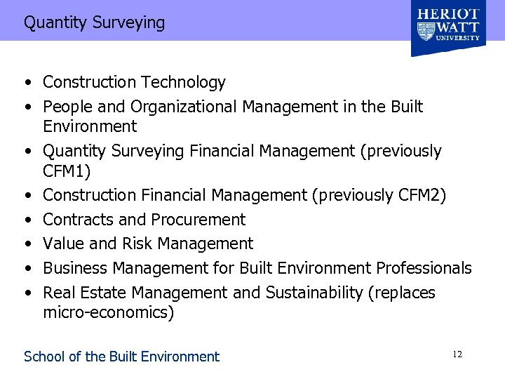 Quantity Surveying • Construction Technology • People and Organizational Management in the Built Environment
