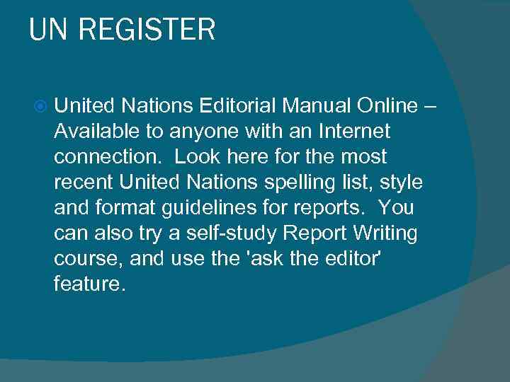 UN REGISTER United Nations Editorial Manual Online – Available to anyone with an Internet