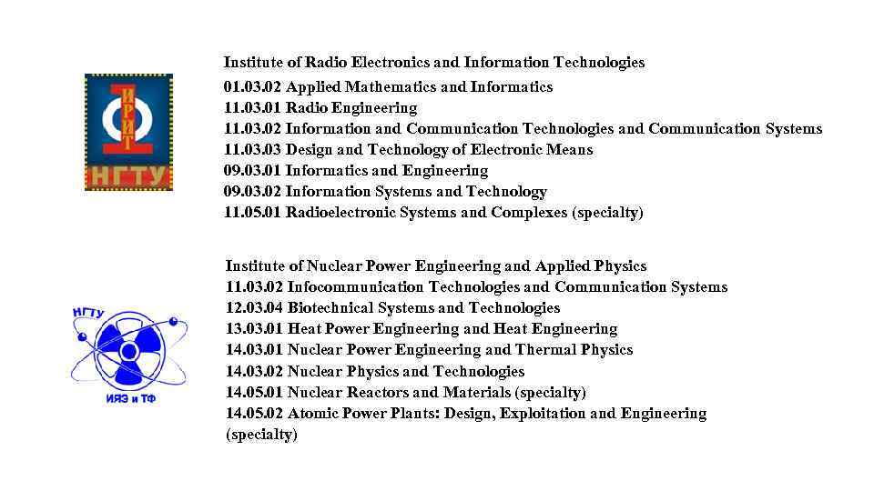 Institute of Radio Electronics and Information Technologies 01. 03. 02 Applied Mathematics and Informatics