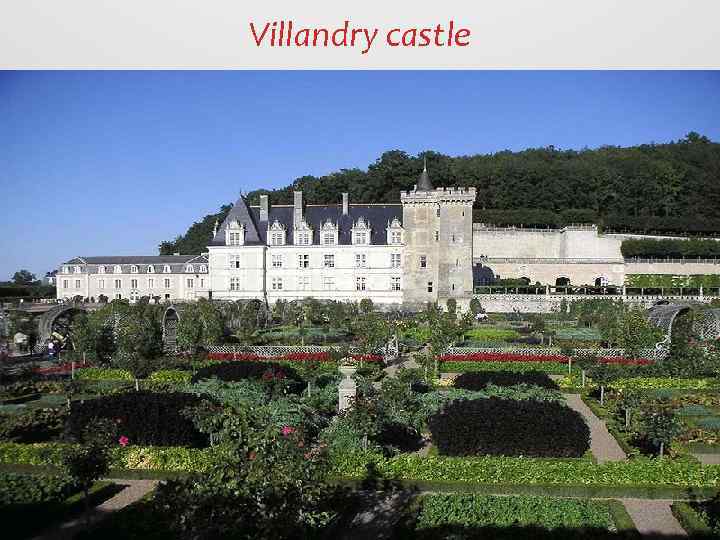 Villandry castle 