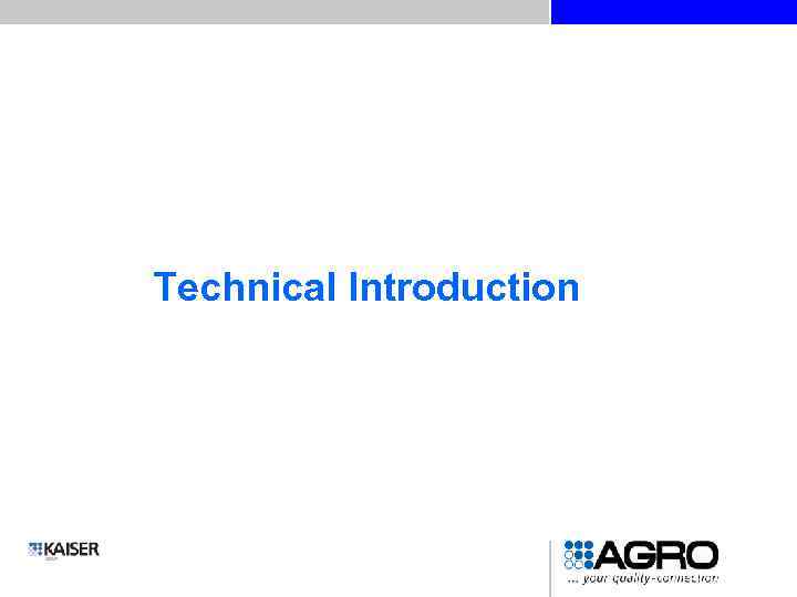 Technical Introduction 