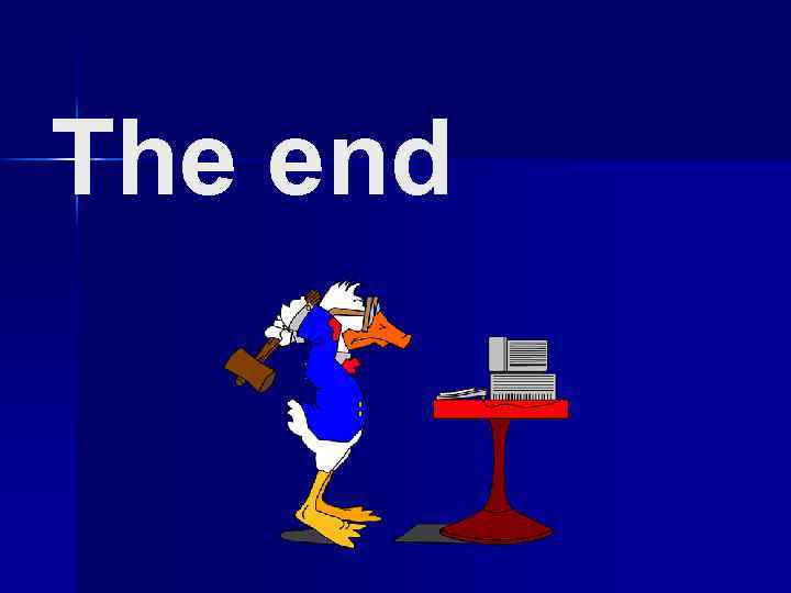 The end 