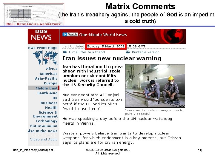 Matrix Comments (the Iran’s treachery against the people of God is an impedime a