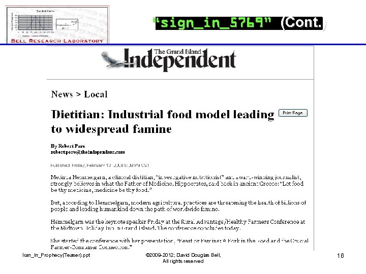 “sign_in_5769” (Cont. ) Iran_In_Prophecy(Teaser). ppt © 2009 -2012; David Douglas Bell, All rights reserved