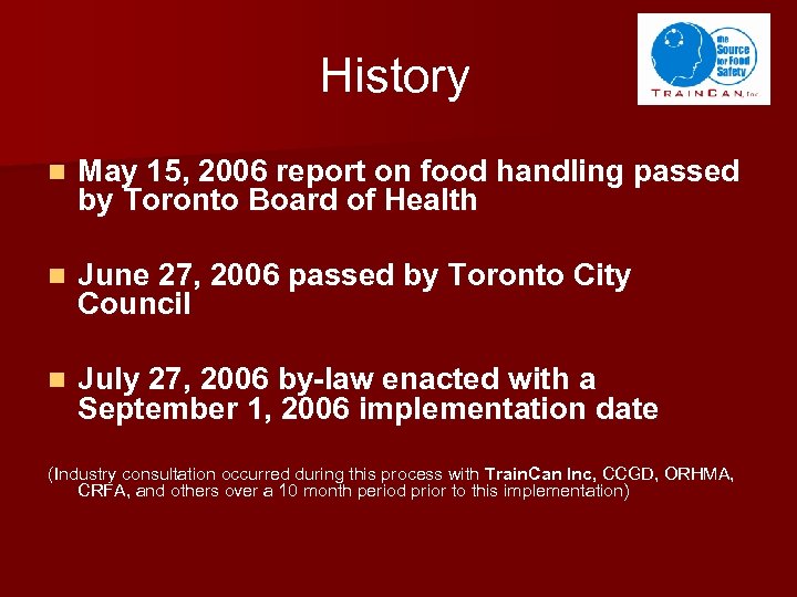 History n May 15, 2006 report on food handling passed by Toronto Board of