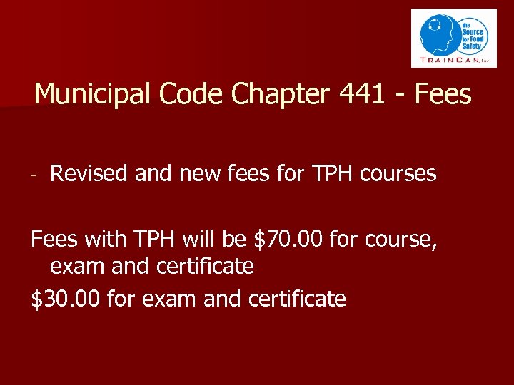 Municipal Code Chapter 441 - Fees - Revised and new fees for TPH courses