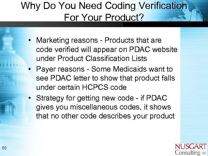 Why Do You Need Coding Verification For Your Product? • Marketing reasons - Products