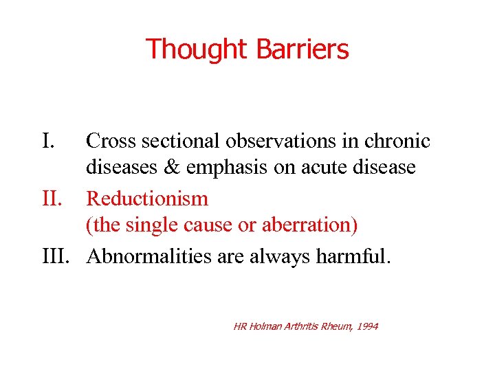 Thought Barriers I. Cross sectional observations in chronic diseases & emphasis on acute disease