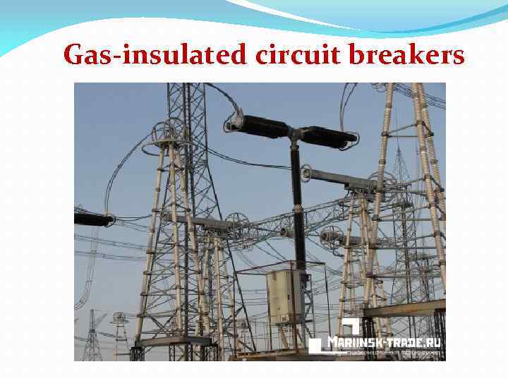 Gas-insulated circuit breakers 