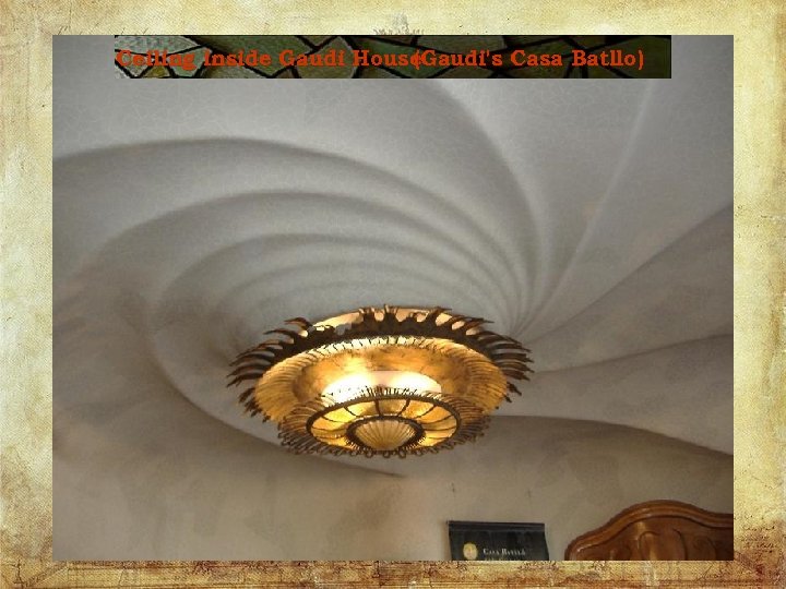 Ceiling inside Gaudi House (Gaudi's Casa Batllo) 