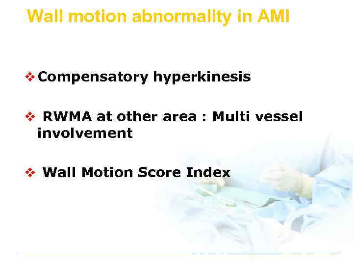 Wall motion abnormality in AMI v Compensatory hyperkinesis v RWMA at other area :