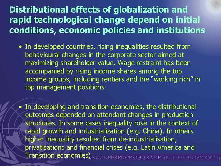 Distributional effects of globalization and rapid technological change depend on initial conditions, economic policies