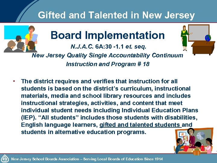 Gifted and Talented in New Jersey Board Implementation N. J. A. C. 6 A: