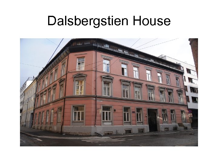 Dalsbergstien House 