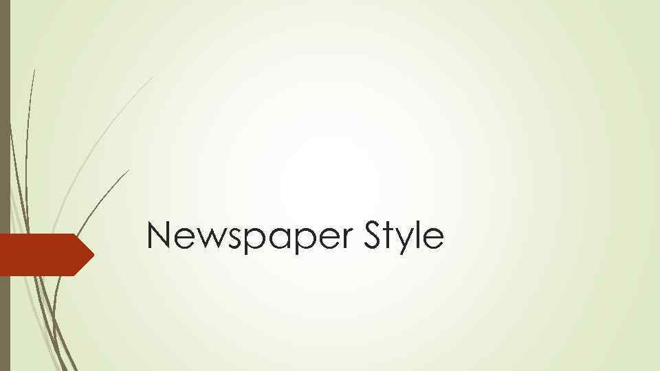 Newspaper Style 