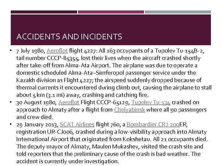 ACCIDENTS AND INCIDENTS • 7 July 1980, Aeroflot flight 4227: All 163 occupants of