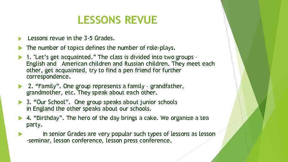 LESSONS REVUE Lessons revue in the 3 -5 Grades. The number of topics defines