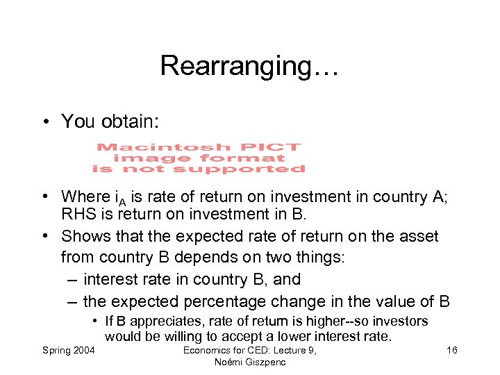 Rearranging… • You obtain: • Where i. A is rate of return on investment