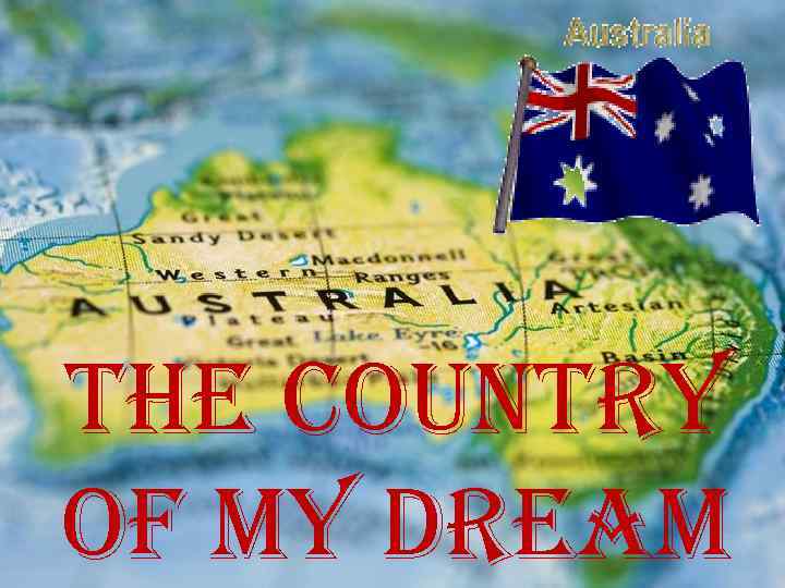 the country of my dream 