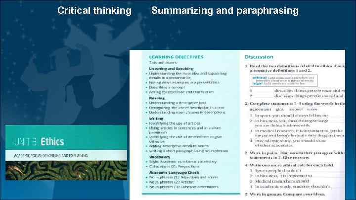 Critical thinking Summarizing and paraphrasing 