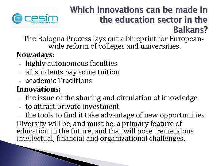Which innovations can be made in the education sector in the Balkans? The Bologna