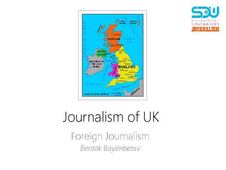 Journalism of UK Foreign Journalism Berdak Bayimbetov 