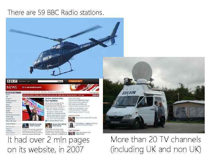 There are 59 BBC Radio stations. It had over 2 mln pages on its