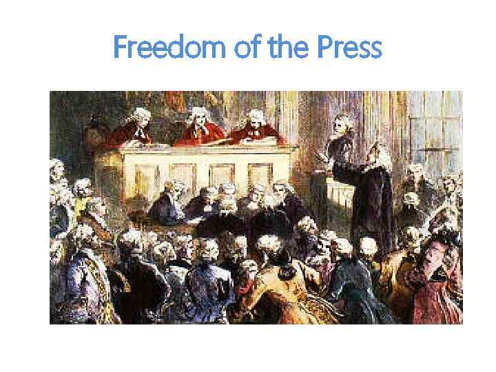 Freedom of the Press 