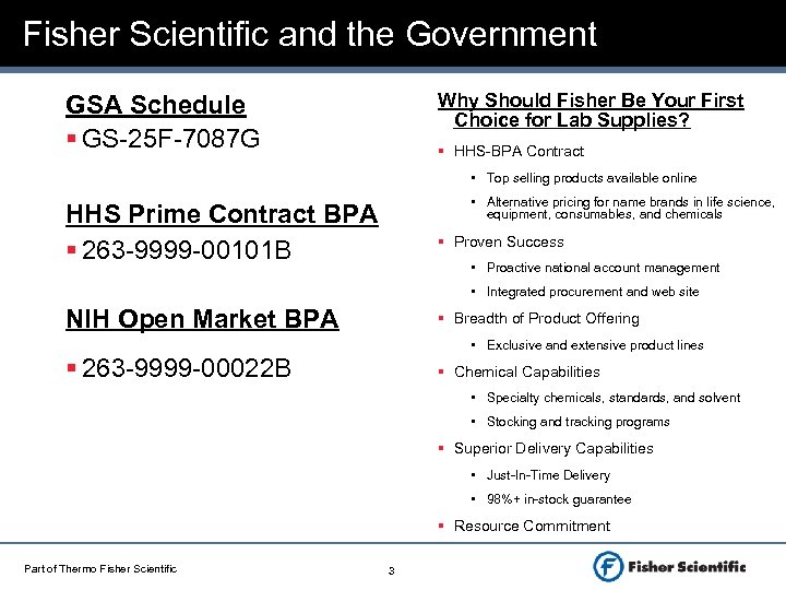 Fisher Scientific and the Government Why Should Fisher Be Your First Choice for Lab