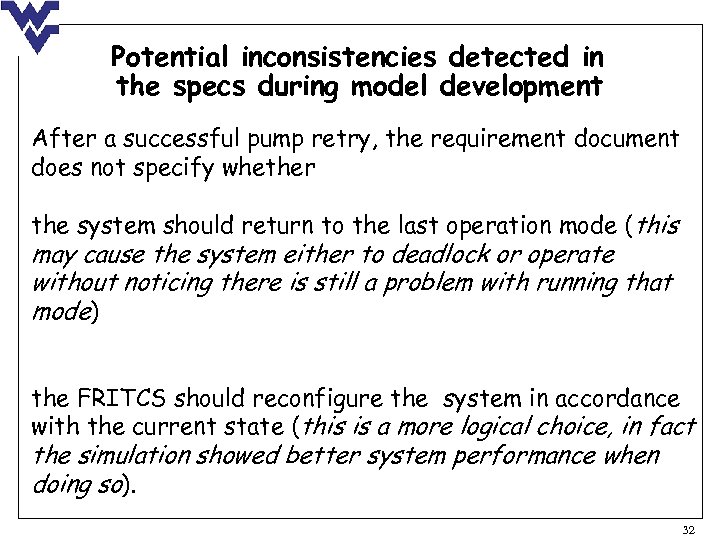 Potential inconsistencies detected in the specs during model development After a successful pump retry,