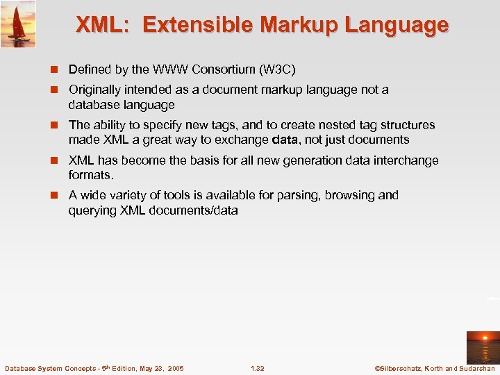 XML: Extensible Markup Language n Defined by the WWW Consortium (W 3 C) n