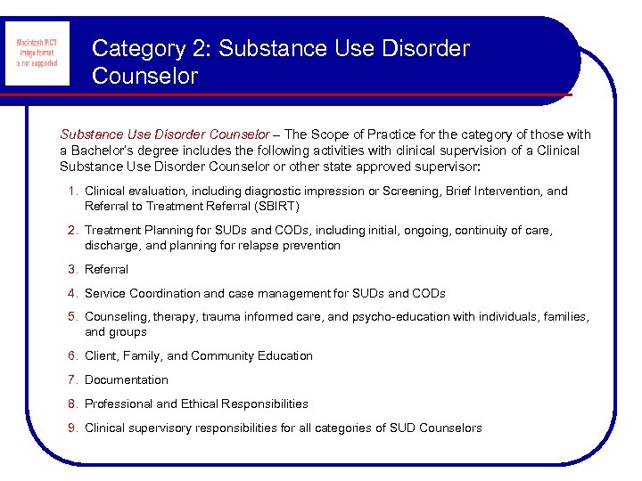 Category 2: Substance Use Disorder Counselor – The Scope of Practice for the category