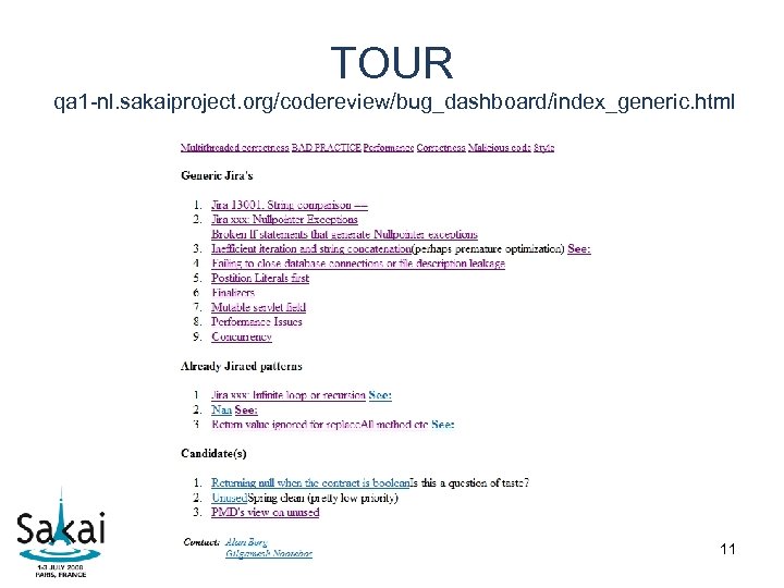 TOUR qa 1 -nl. sakaiproject. org/codereview/bug_dashboard/index_generic. html 11 11 