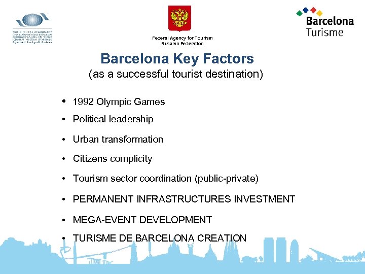 Federal Agency for Tourism Russian Federation Barcelona Key Factors (as a successful tourist destination)