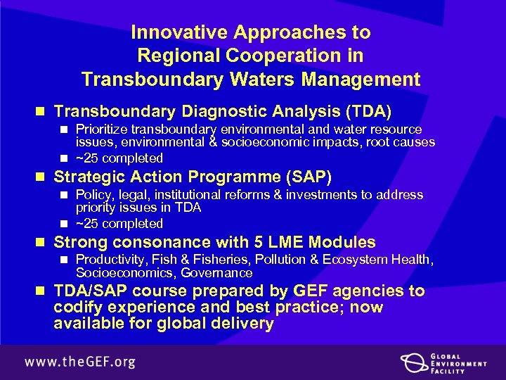 Innovative Approaches to Regional Cooperation in Transboundary Waters Management n Transboundary Diagnostic Analysis (TDA)