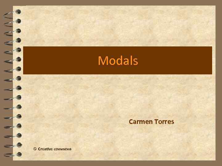 Modals Carmen Torres © Creative commons 