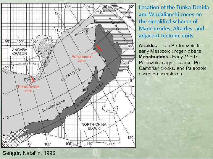 Location of the Tunka-Dzhida and Wudalianchi zones on the simplified scheme of Manchurides, Altaides,