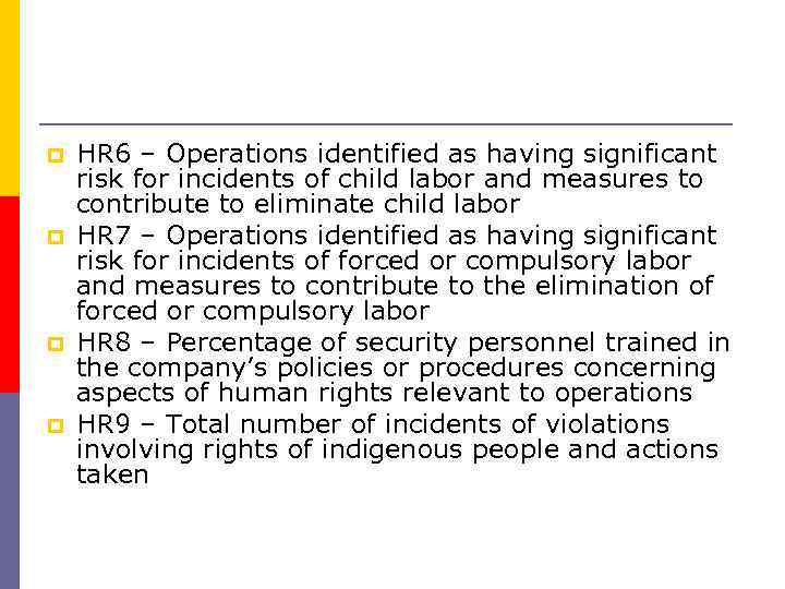  HR 6 – Operations identified as having significant risk for incidents of child