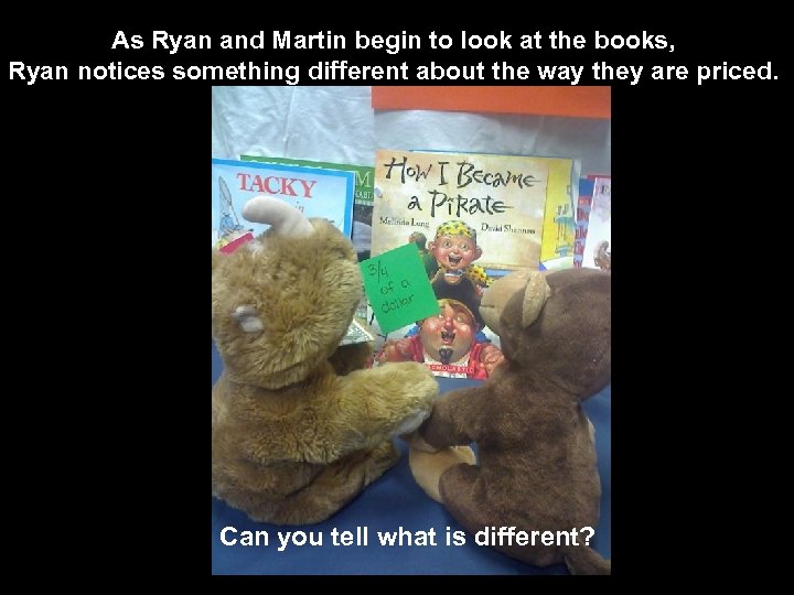 As Ryan and Martin begin to look at the books, Ryan notices something different
