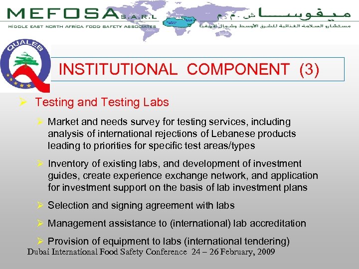 Strengthening Quality Management, Capabilities and Infrastructure in Lebanon (QUALEB ) Project No. Europe. Aid/117725/D/SV/LB