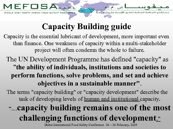 Some definitions to start with. . Capacity Building guide Capacity is the essential lubricant