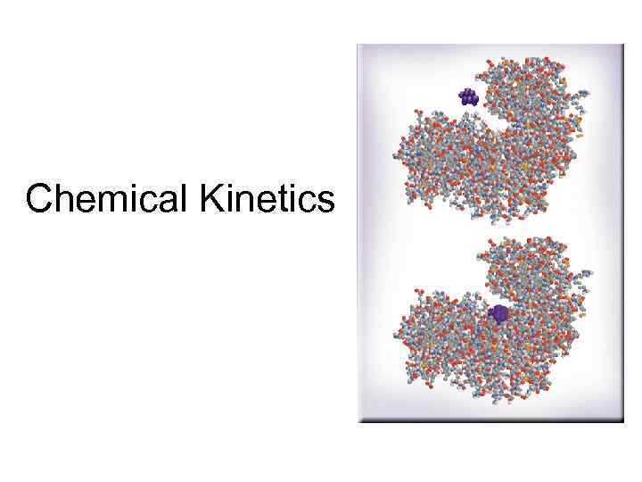 Chemical Kinetics 