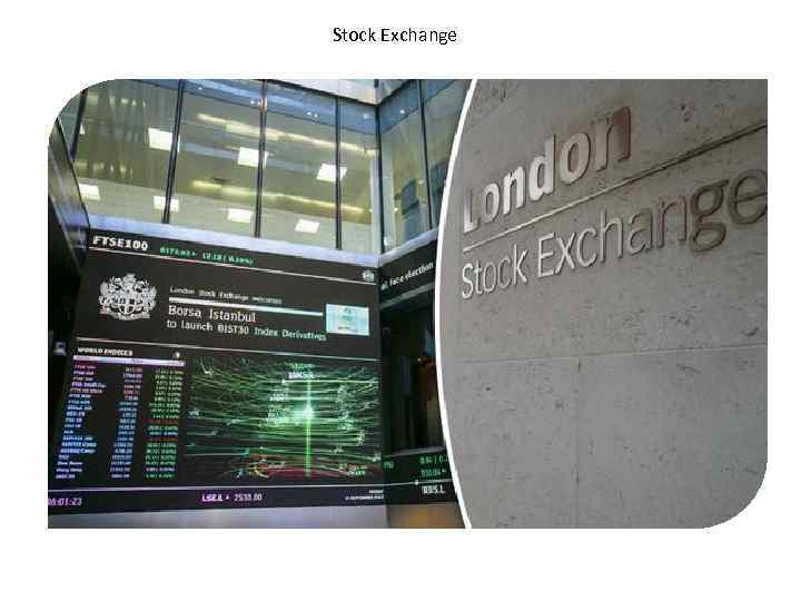  Stock Exchange 