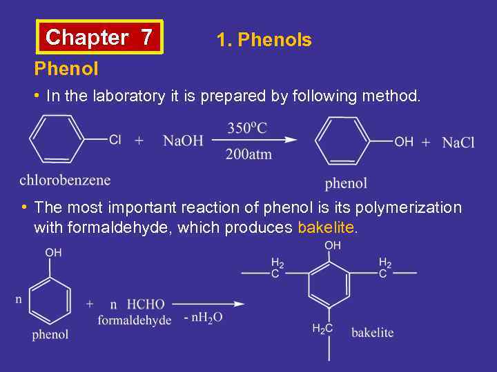 Chapter 7 1. Phenols Phenol • In the laboratory it is prepared by following